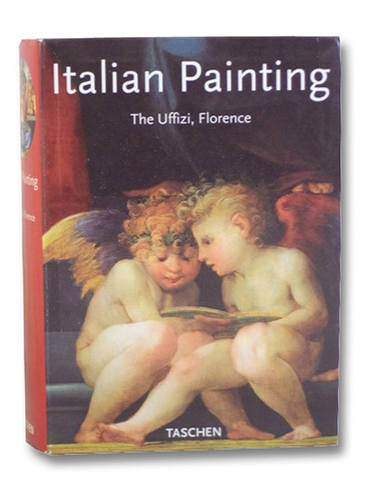 Italian Painting: The Uffizi, Florence, Tofani, Annamaria Petrioli; Cecchi, Alessandro; Contini, Roberto; Natali, Antonio Italian Painting: The Uffizi, Florence, Tofani, Annamaria Petrioli; Cecchi, Alessandro; Contini, Roberto; Natali, Antonio