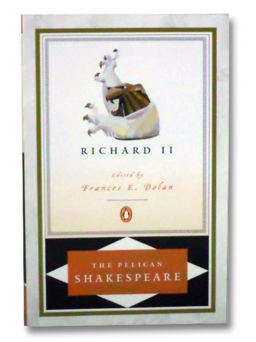 Richard II, Shakespeare, William Richard II, Shakespeare, William