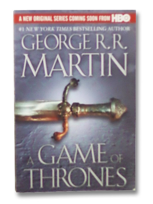 Game of Thrones (A Song of Ice and Fire, Book 1), Martin, George R.R. Game of Thrones (A Song of Ice and Fire, Book 1), Martin, George R.R.