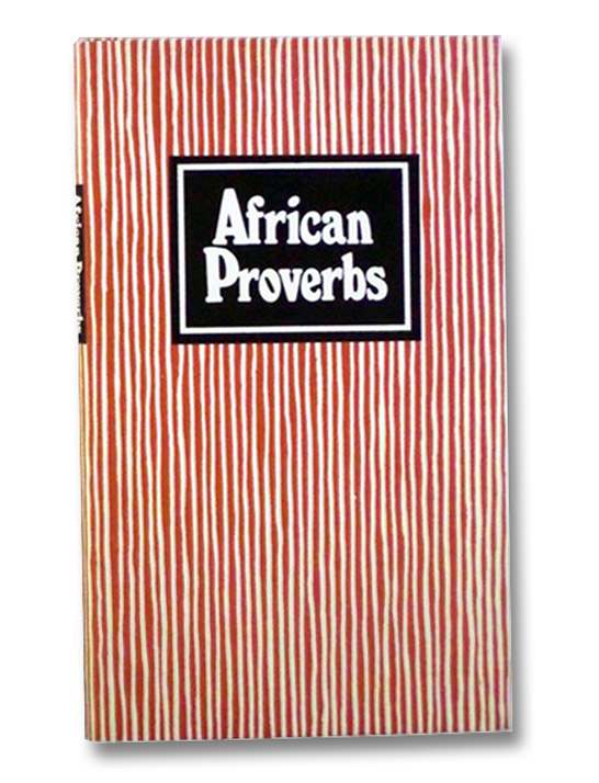 African Proverbs, Leslau, Charlotte; Leslau, Wolf; Hill, Jeff African Proverbs, Leslau, Charlotte; Leslau, Wolf; Hill, Jeff