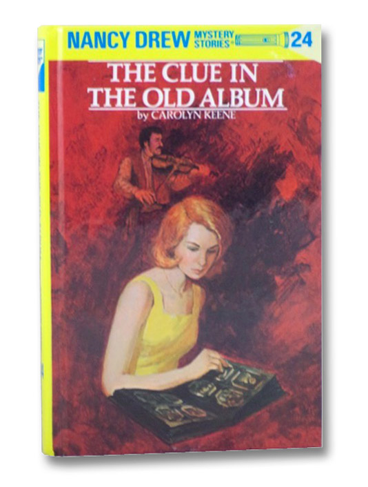 The Clue in the Old Album (Nancy Drew Mystery Stories, No. 24), Keene, Carolyn The Clue in the Old Album (Nancy Drew Mystery Stories, No. 24), Keene, Carolyn