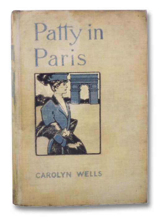 Patty in Paris, Wells, Carolyn Patty in Paris, Wells, Carolyn