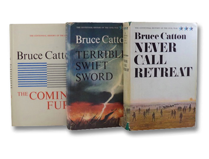 The Centennial History of the Civil War in Three Volumes: The Coming Fury; Terrible Swift Sword; Never Call Retreat, Catton, Bruce The Centennial History of the Civil War in Three Volumes: The Coming Fury; Terrible Swift Sword; Never Call Retreat, Catton, Bruce