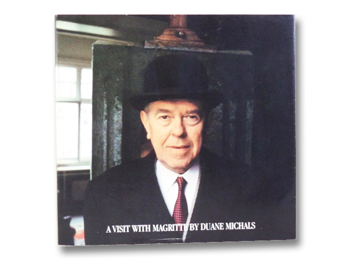 A Visit With Magritte, Michals, Duane A Visit With Magritte, Michals, Duane