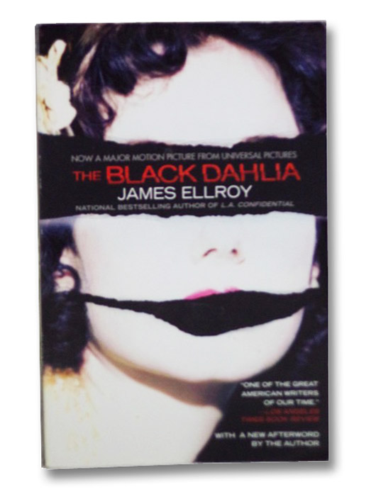 The Black Dahlia (Movie Tie-In), Ellroy, James The Black Dahlia (Movie Tie-In), Ellroy, James