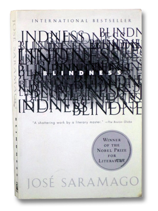 Blindness, Saramago, Jose; Pontiero, Giovanni Blindness, Saramago, Jose; Pontiero, Giovanni