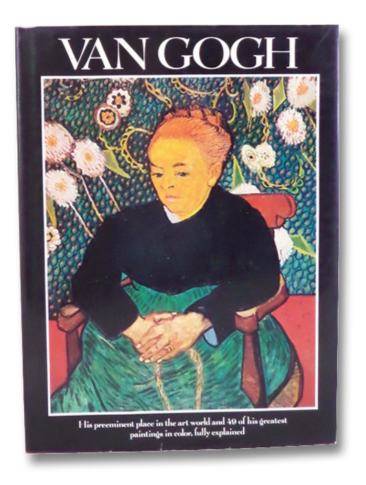 Vincent Van Gogh, Van Gogh, Vincent; Schapiro, Meyer Vincent Van Gogh, Van Gogh, Vincent; Schapiro, Meyer