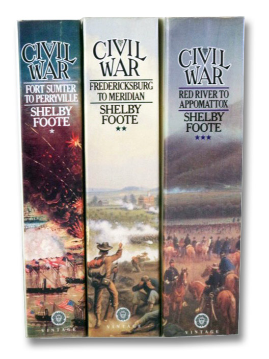 The Civil War: A Narrative, in Three Volumes: Fort Sumter to Perryville; Fredericksburg to Meridian; Red River to Appomattox, Foote, Shelby The Civil War: A Narrative, in Three Volumes: Fort Sumter to Perryville; Fredericksburg to Meridian; Red River to Appomattox, Foote, Shelby