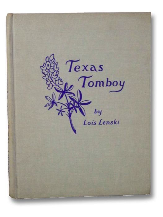 Texas Tomboy, Lenski, Lois Texas Tomboy, Lenski, Lois