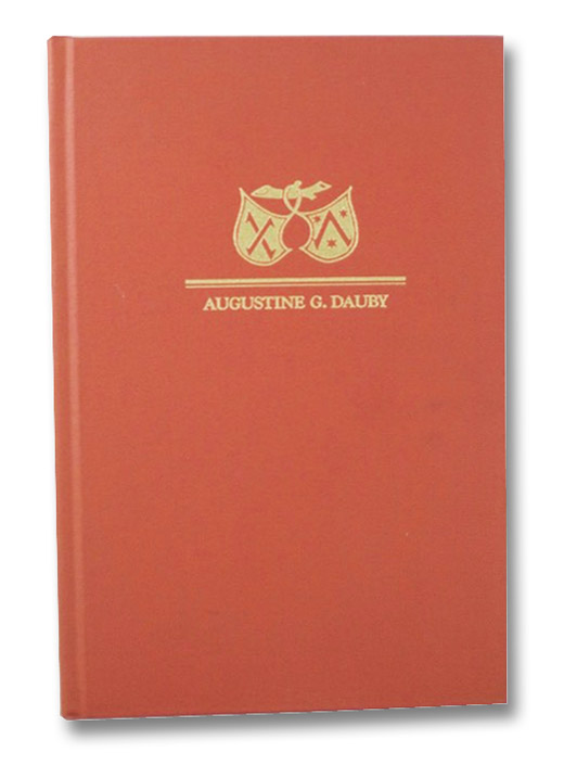 History of Printing in Rochester, 1816-1834, Dauby, Augustine G. History of Printing in Rochester, 1816-1834, Dauby, Augustine G.