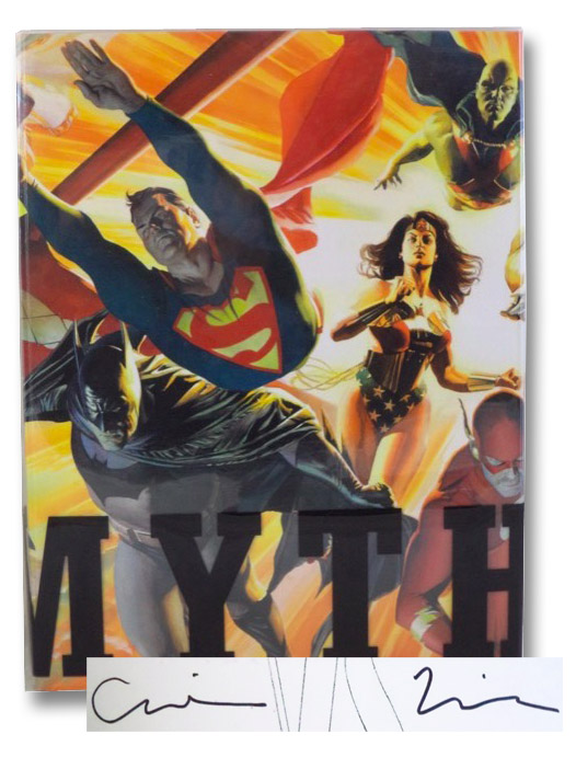 Mythology. The DC Comics Art of Alex Ross., Ross, Alex Mythology. The DC Comics Art of Alex Ross., Ross, Alex