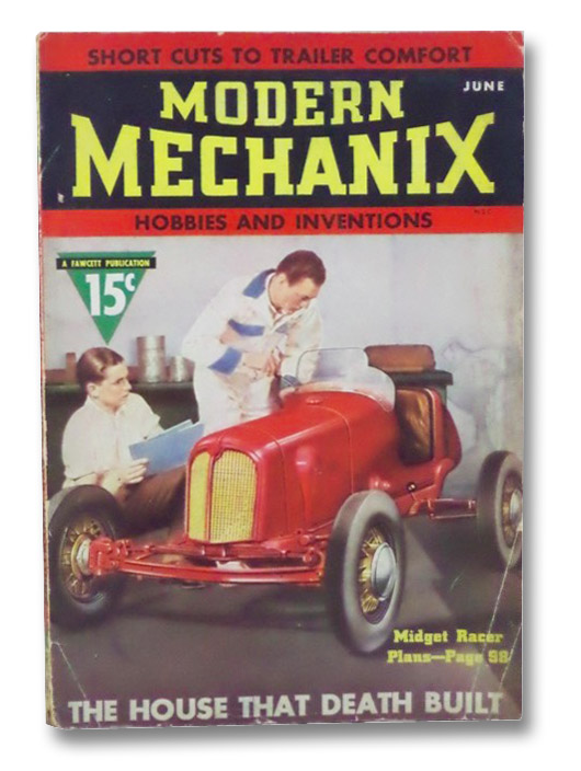 Modern Mechanix and Inventions, June 1937, Volume XIII, Number 2 Modern Mechanix and Inventions, June 1937, Volume XIII, Number 2