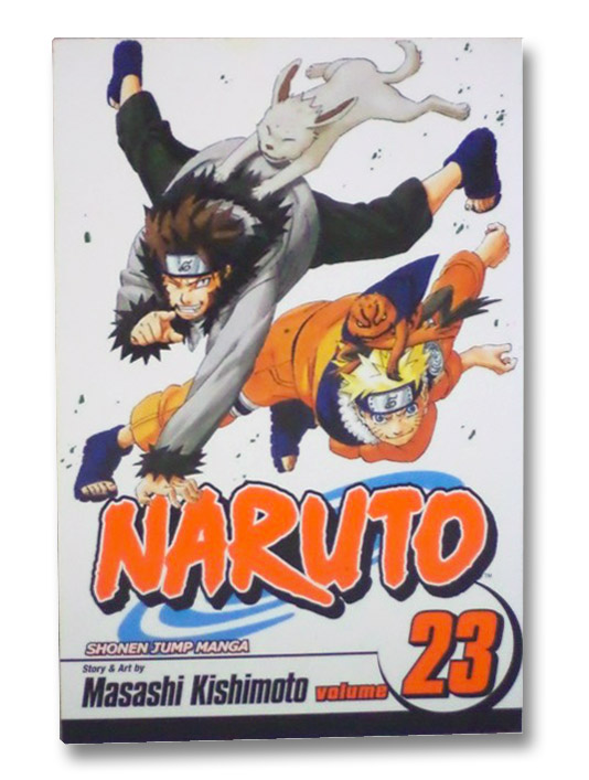 Naruto, Vol. 23: Predicament, Kishimoto, Masashi Naruto, Vol. 23: Predicament, Kishimoto, Masashi