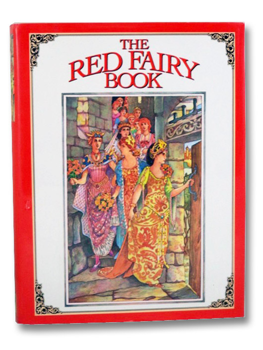 The Red Fairy Book, Lang, Andrew The Red Fairy Book, Lang, Andrew