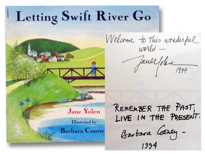 Letting Swift River Go, Yolen, Jane; Cooney, Barbara Letting Swift River Go, Yolen, Jane; Cooney, Barbara