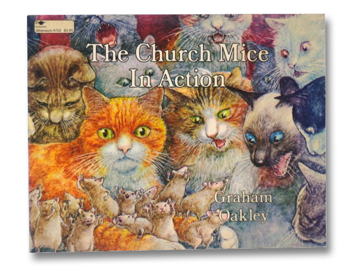 The Church Mice in Action, Oakley, Graham The Church Mice in Action, Oakley, Graham