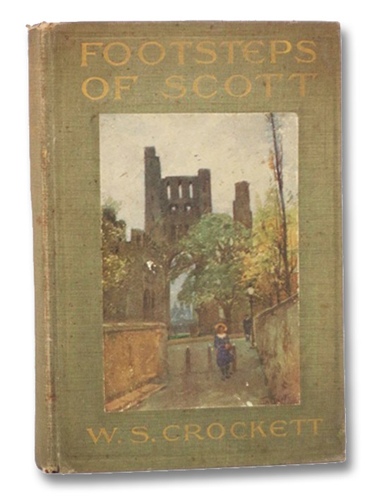 Footsteps of Scott, Crockett, W.S.; Scott, Tom Footsteps of Scott, Crockett, W.S.; Scott, Tom