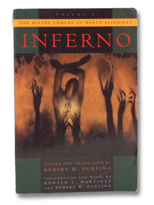 The Divine Comedy of Dante Alighieri: Volume 1 - Inferno, Alighieri, Dante The Divine Comedy of Dante Alighieri: Volume 1 - Inferno, Alighieri, Dante