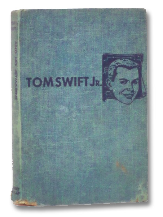 Tom Swift and His Jetmarine (The New Tom Swift Jr. Adventures, No. 2), Appleton, Victor; Kaye, Graham Tom Swift and His Jetmarine (The New Tom Swift Jr. Adventures, No. 2), Appleton, Victor; Kaye, Graham