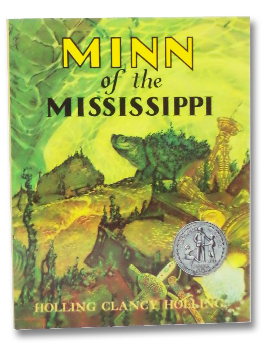 Minn of the Mississippi, Holling, Holling Clancy Minn of the Mississippi, Holling, Holling Clancy