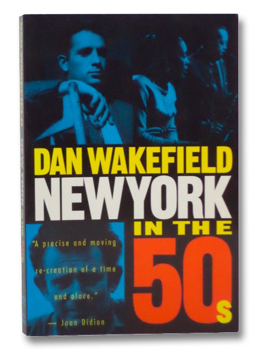 New York in the 50's, Wakefield, Dan New York in the 50's, Wakefield, Dan