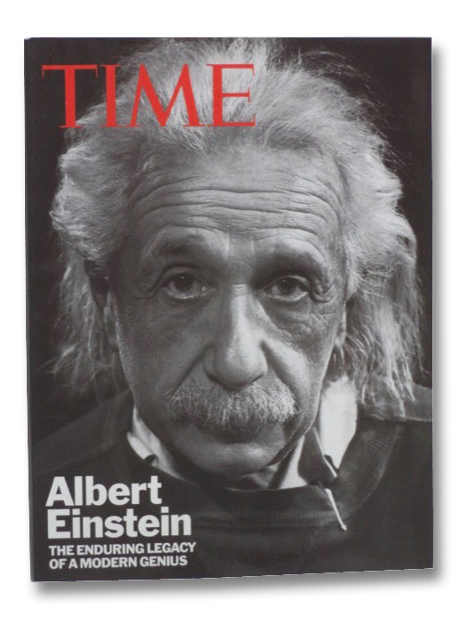 Albert Einstein: The Enduring Legacy of a Modern Genius (TIME), Lacayo, Richard Albert Einstein: The Enduring Legacy of a Modern Genius (TIME), Lacayo, Richard