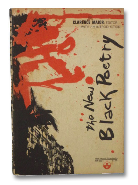The New Black Poetry, Major, Clarence The New Black Poetry, Major, Clarence