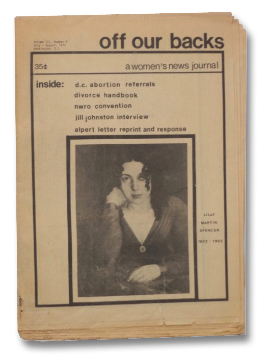Off Our Backs: A Women's New Journal, Volume III, Number 9, July - August, 1973 Off Our Backs: A Women's New Journal, Volume III, Number 9, July - August, 1973