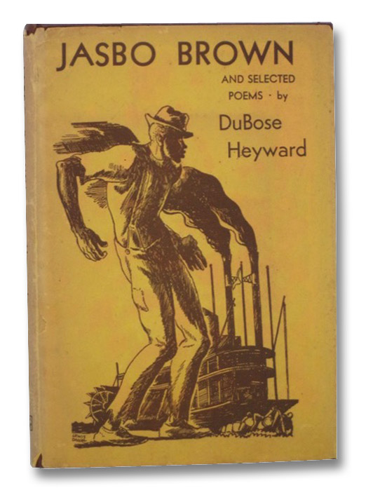Jasbo Brown and Selected Poems, Heyward, DuBose Jasbo Brown and Selected Poems, Heyward, DuBose