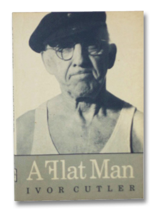 A Flat Man, Cutler, Ivor A Flat Man, Cutler, Ivor